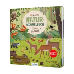 Thienemann Esslinger Verlag Mein erstes Natur-Wimmelbuch: Tiere im Wald Моя первая книга о поиске предметов на природе: животные в лесу