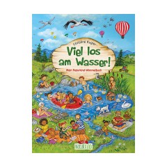 Loewe Verlag Viel los am Wasser! Много всего происходит у воды!