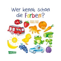 Carlsen Verlag Wer kennt schon die Farben? Кто знает цвета?