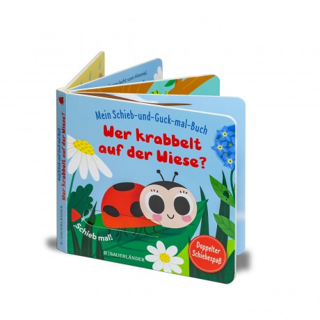 Sauerlander Verlag Mein Schieb  Guck-mal-Buch: Wer krabbelt auf der Wiese? Моя скользящая книжечка: Кто ползает по лугу?