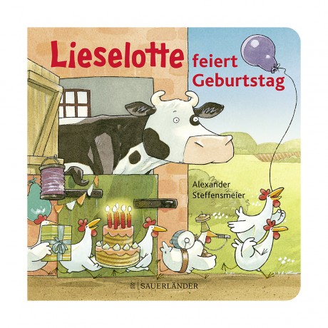 Sauerlander Verlag Lieselotte feiert Geburtstag Лизелотта празднует свой день рождения