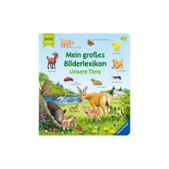 Ravensburger Mein grosses Bilderlexikon: Unsere Tiere Мой большой словарь в картинках: Наши животные