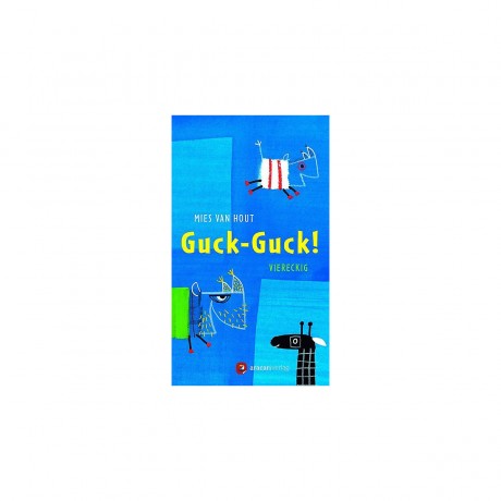 Aracari Verlag Guck-Guck!: Viereckig Гак-гак!: Квадрат
