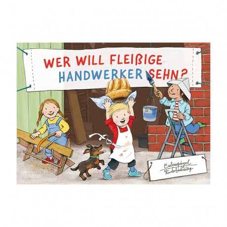 Eulenspiegel Wer will fleissige Handwerker sehn? Кто хочет видеть трудолюбивых мастеров?