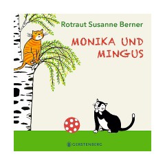 Gerstenberg Verlag Monika und Mingus Моника и Мингус