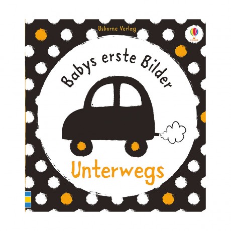 Usborne Verlag Babys erste Bilder: Unterwegs Первые фотографии малыша: в пути