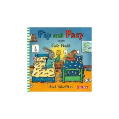 Carlsen Verlag Pip und Posy sagen gute Nacht Пип и Пози желают спокойной ночи