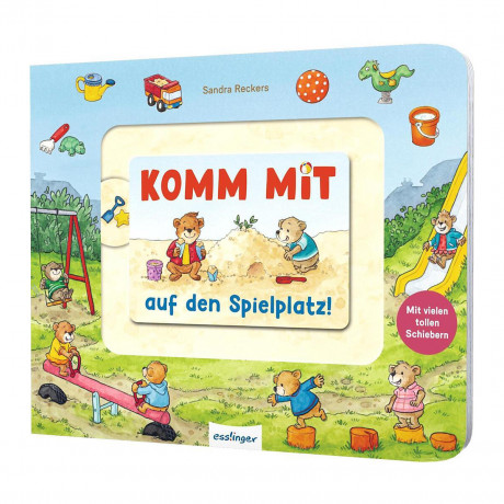 Thienemann Esslinger Verlag Komm mit: Auf den Spielplatz Пойдем со мной: На детскую площадку