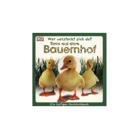 Dorling Kindersley Verlag Wer versteckt sich da? Tiere auf dem Bauernhof Кто там прячется? животные на ферме