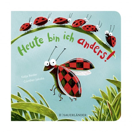 Sauerlander Verlag Heute bin ich anders! Я сегодня другой!