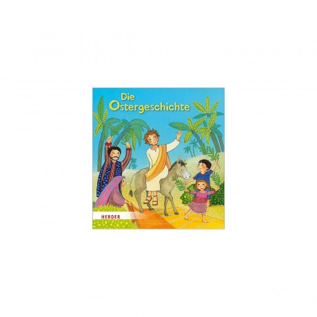 HERDER Verlag Die Ostergeschichte Пасхальная история