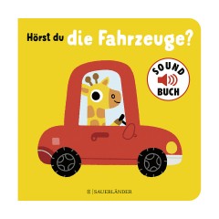 Sauerlander Verlag Horst du die Fahrzeuge? (Soundbuch) Вы слышите машины? (звуковая книга)